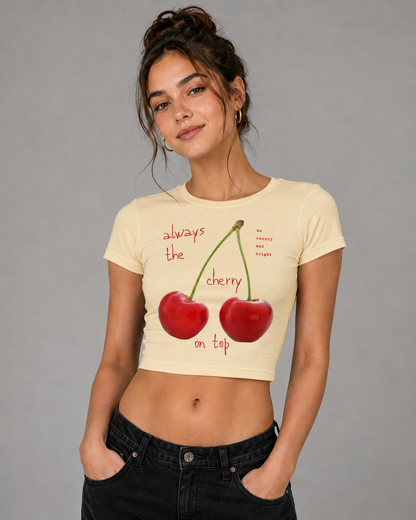 Always The Cherry On Top - Baby Tee Crop Top