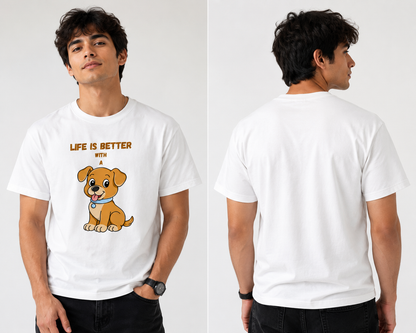 Life Is Better With a Dog Graphic T-Shirt ( Unisex Classic )